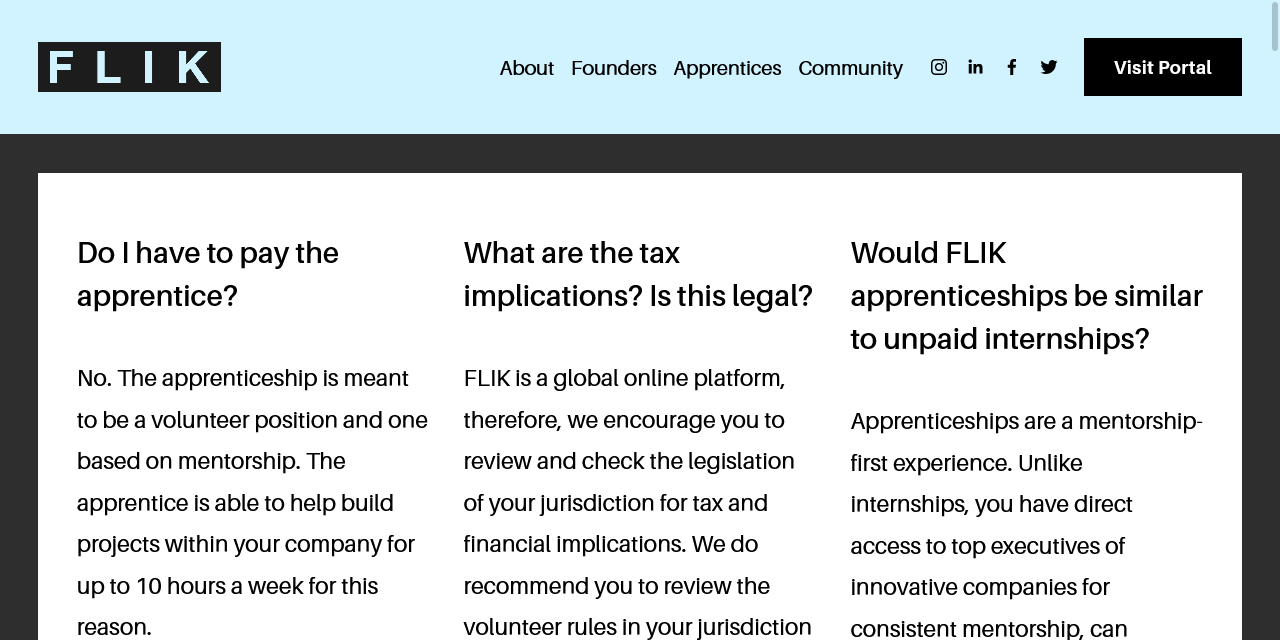 FLIK FAQ screenshot, showing questions "Do I have to pay the apprentice?", "What are the tax implications? Is this legal?", and "Would FLIK apprenticeships be similar to unpaid internships?"
